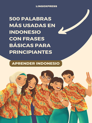 cover image of 500 Palabras Más Usadas en Indonesio Con Frases Básicas para Principiantes